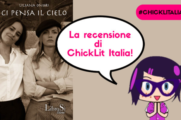 Ci pensa il cielo – la recensione ★★★★★