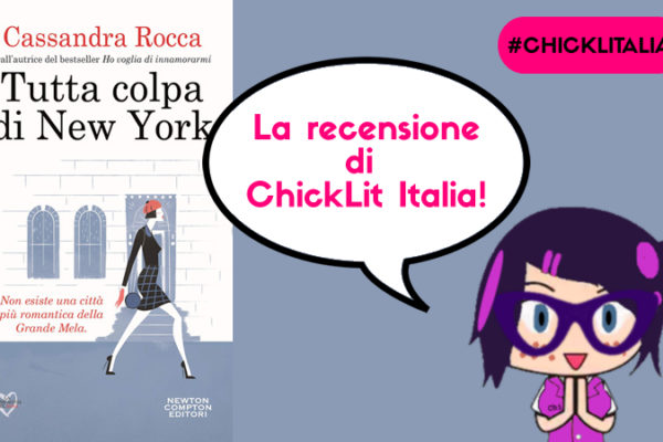 Tutta colpa di New York: la recensione