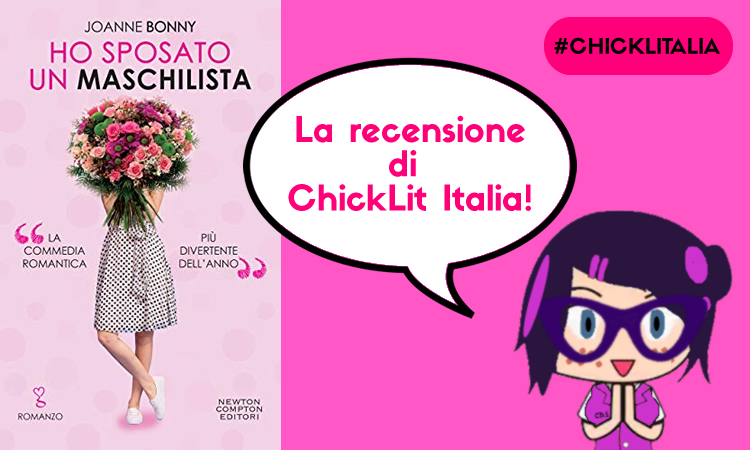 Ho sposato un maschilista – la recensione