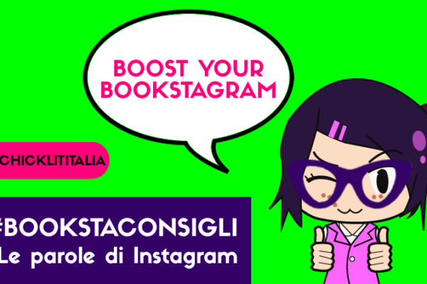 #BOOKSTACONSIGLI – le parole di INSTAGRAM