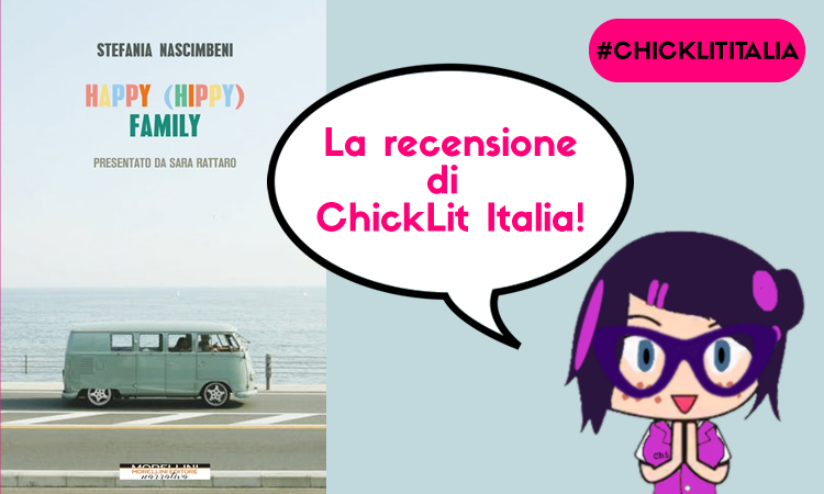 Happy (hippy) family – la recensione