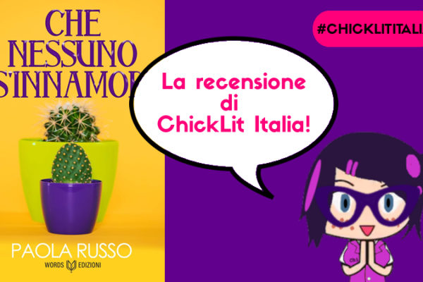 Che nessuno s’innamori – Review Tour