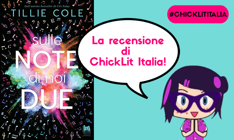 Sulle note di noi due – la recensione