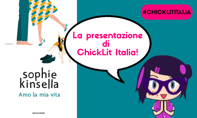 Presentazione di “Amo la mia vita” di Sophie Kinsella – BLOG tour