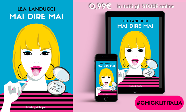 MAI DIRE MAI – in tutti gli store online a 0,99€