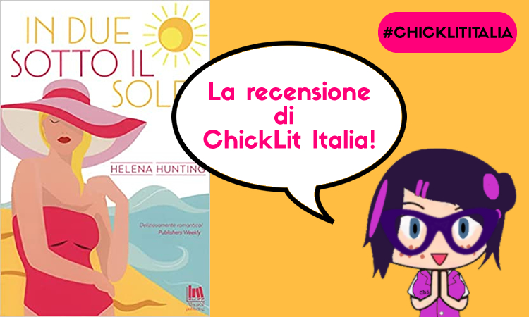 In due sotto il sole – la recensione