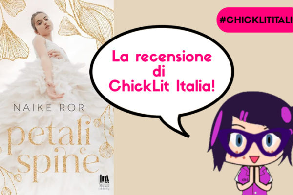 Petali e spine: la recensione