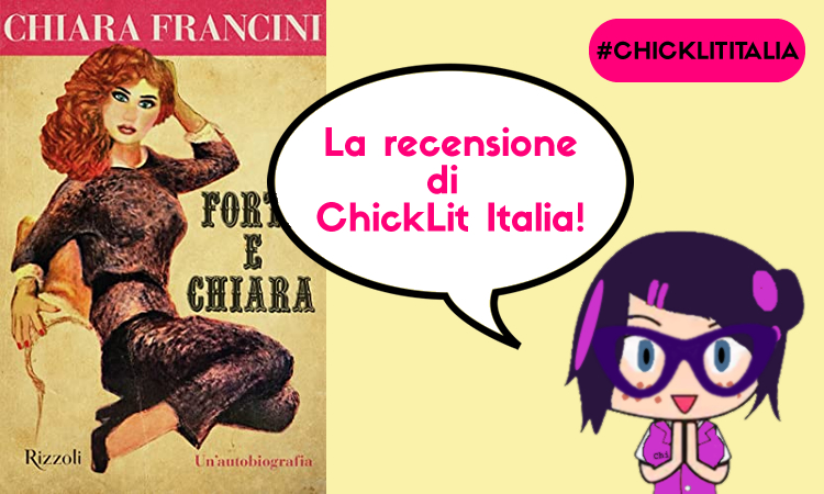 Forte e Chiara – la recensione